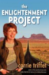 The Enlightenment Project - Carrie Triffet