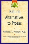 Natural Alternatives to Prozac - Michael T. Murray