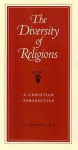 The Diversity of Religions: A Christian Perspective - J.A. DiNoia