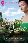 Eternal Desire - Clarissa Ross