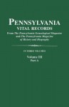 Pennsylvania Vital Records. Volume III, Part a - Pennsylvania