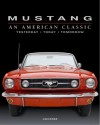 Ford Mustang: America's Pony Car - Michael Mueller, Barbara Ohrbach