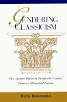 Gendering Classicism - Ruth Hoberman