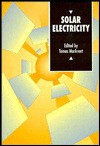 Solar Electricity - Thomas Markvart, Thomas Markvart