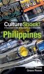 CultureShock! Philippines (Culture Shock!) - Alfredo Roces, Grace Roces