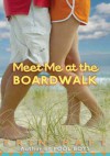 Meet Me at the Boardwalk - Erin Haft