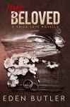 My Beloved: A Thin Love Novella - Eden Butler