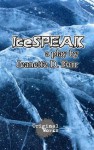 IceSPEAK - Jeanette D. Farr