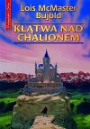 Klątwa nad Chalionem - Lois McMaster Bujold