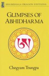 Glimpses of Abhidharma - Chögyam Trungpa