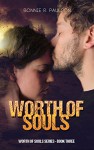 Worth of Souls - Bonnie R. Paulson, BriLee Editing