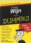 De kleine wijn voor dummies - Ed McCarthy, Mary Ewing-Mulligan