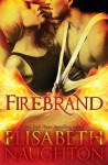 Firebrand - Elisabeth Naughton