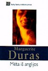 Mėta iš anglijos - Marguerite Duras, Akvilė Melkūnaitė