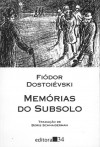 Mémorias do subsolo - Fyodor Dostoyevsky