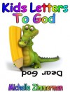 Kids Letters to God - Michelle Zimmerman