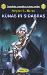 Kūnas ir sidabras - Stephen L. Burns, Jonas Bulovas