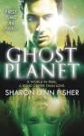 [Ghost Planet] (By: Sharon Lynn Fisher) [published: October, 2012] - Sharon Lynn Fisher