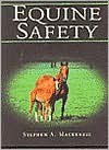 Equine Safety - Steve MacKenzie