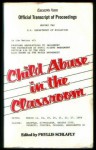 Child Abuse in the Classroom - Phyllis Schlafly