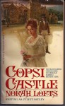 Copsi Castle - Norah Lofts, Juliet Astley