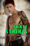 Three Strikes - Piper Vaughn