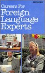 Careers For Foreign Language (Choices (Millbrook)) - R. Shorto