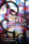 Preaching with Bold Assurance (Bold Assurance Series, 2) - Bert Decker, Hershael W. York