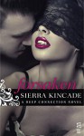 Forsaken (Deep Connection Novel, A) - Sierra Kincade