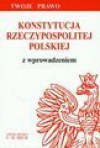 Konstytucja Rzeczypospolitej Polskiej z wprowadzeniem - Barbara Porzecka