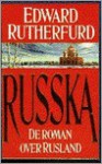 Russka De roman over Rusland - Edward Rutherfurd, Pieter Verhulst