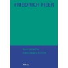 Europäische Geistesgeschichte - Friedrich Heer