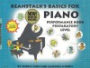 Beanstalk's Basics for Piano: Performance Book: Preparatory Level [With StickersWith CD] - Cheryl Finn, Eamonn Morris