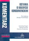 Ustawa o kredycie konsumenckim : komentarz - Dominika Rogoń