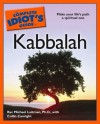 The Complete Idiot's Guide to Kabbalah - Rav Michael Laitman, Collin Canright