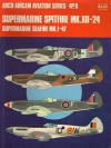 Supermarine Spitfire Mk.XII-24, Supermarine Seafire Mk.I-47 - Ted Hooton, Richard Ward