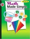 Math Made Simple, Grade 3 - Robyn Silbey