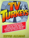 Tv Turkeys - Kevin Allman