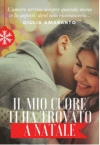 Il mio cuore ti ha trovato a Natale - Giulia Amaranto