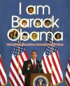 I Am Barack Obama - Charisse Carney-Nunes, Ann Marie Williams