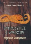 Wyrocznie i wróżby pogańskich Skandynawów - Leszek Paweł Słupecki