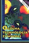 Ogólna technologia żywności - Eugeniusz Pijanowski