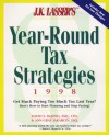 J.K. Lasser's Year-Round Tax Strategies 1998 - David S. De Jong