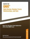 Master the GMAT--Math Review: Number Forms, Relationships, and Sets - Peterson's, Mark Alan Stewart