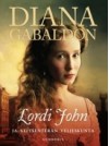 Lordi John ja Veitsenterän Veljeskunta - Diana Gabaldon