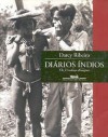 Diários índios: Os Urubus-Kaapor - Darcy Ribeiro