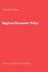 Regional Economic Policy: Measurement Of Its Effect - H. Folmer