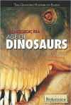 The Mesozoic Era: Age of Dinosaurs - Britannica Educational Publishing