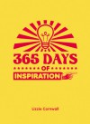 365 Days of Inspiration. by Lizzie Cornwall - Lizzie Cornwall