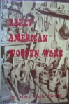 Early American Wooden Ware & Other Kitchen Utensils - Mary Earle Gould